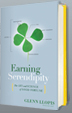 Earning Serendipity by Author Glenn Llopis
